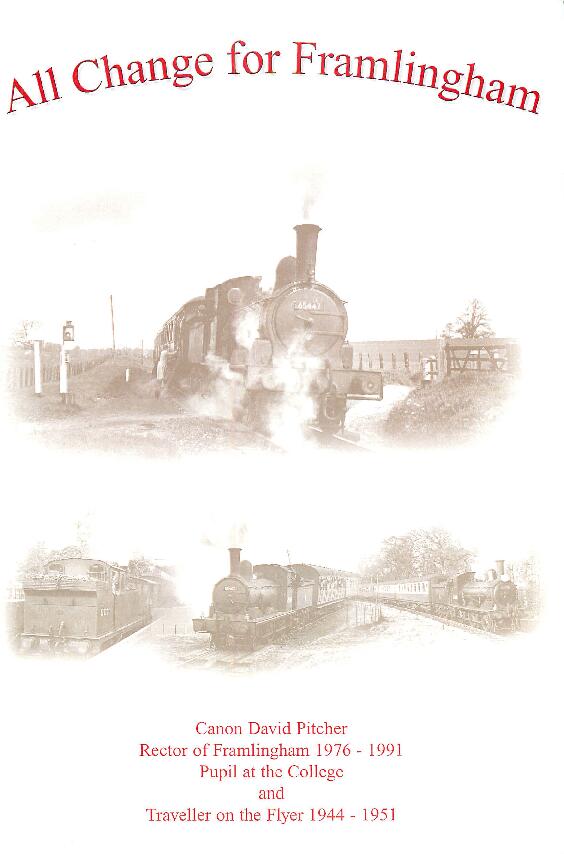 All Change for Framlingham - Canon David Pitcher